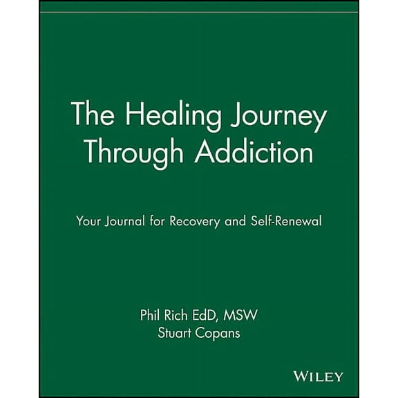 Healing Journey The Healing Journey Through Addiction, Book 16, (Paperback)