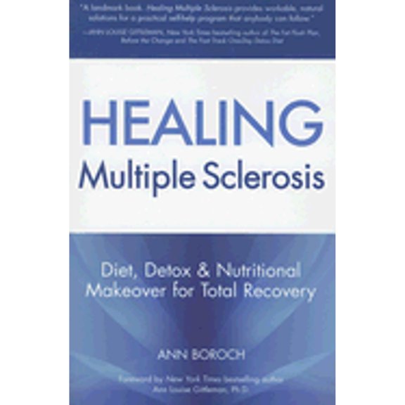 Healing Multiple Sclerosis (Paperback) by First Last