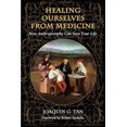 thumbnail image 1 of Healing Ourselves from Medicine: How Anthroposophy Can Save Your Life, (Paperback), 1 of 1