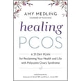 thumbnail image 1 of Pre-Owned Healing Pcos: A 21-Day Plan for Reclaiming Your Health and Life with Polycystic Ovary Syndrome (Hardcover) 0062748165 9780062748164, 1 of 1