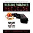 thumbnail image 1 of Healing Poisoned Medicine: Medicine to Heal or Medicine to Kill, 1 of 1