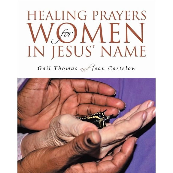 Healing Prayers for Women in Jesus' Name, (Paperback)