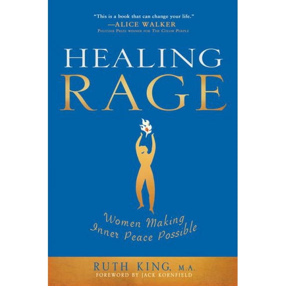 Pre-Owned Healing Rage: Women Making Inner Peace Possible (Hardcover) 159240314X 9781592403141
