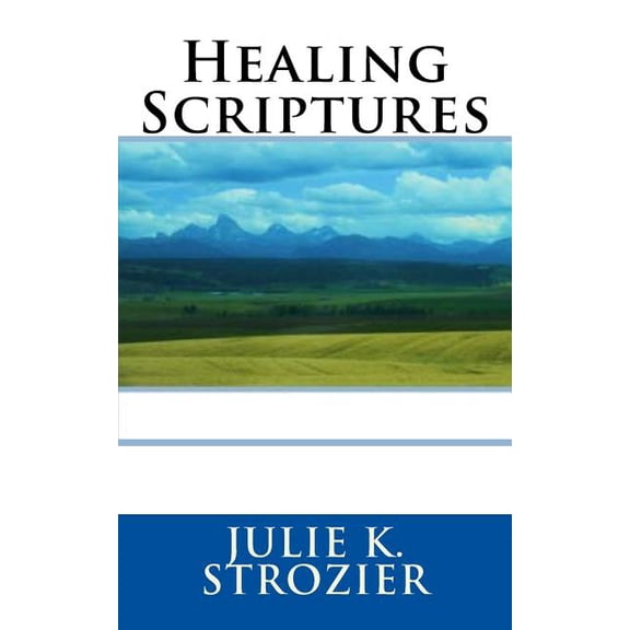 Healing Scriptures