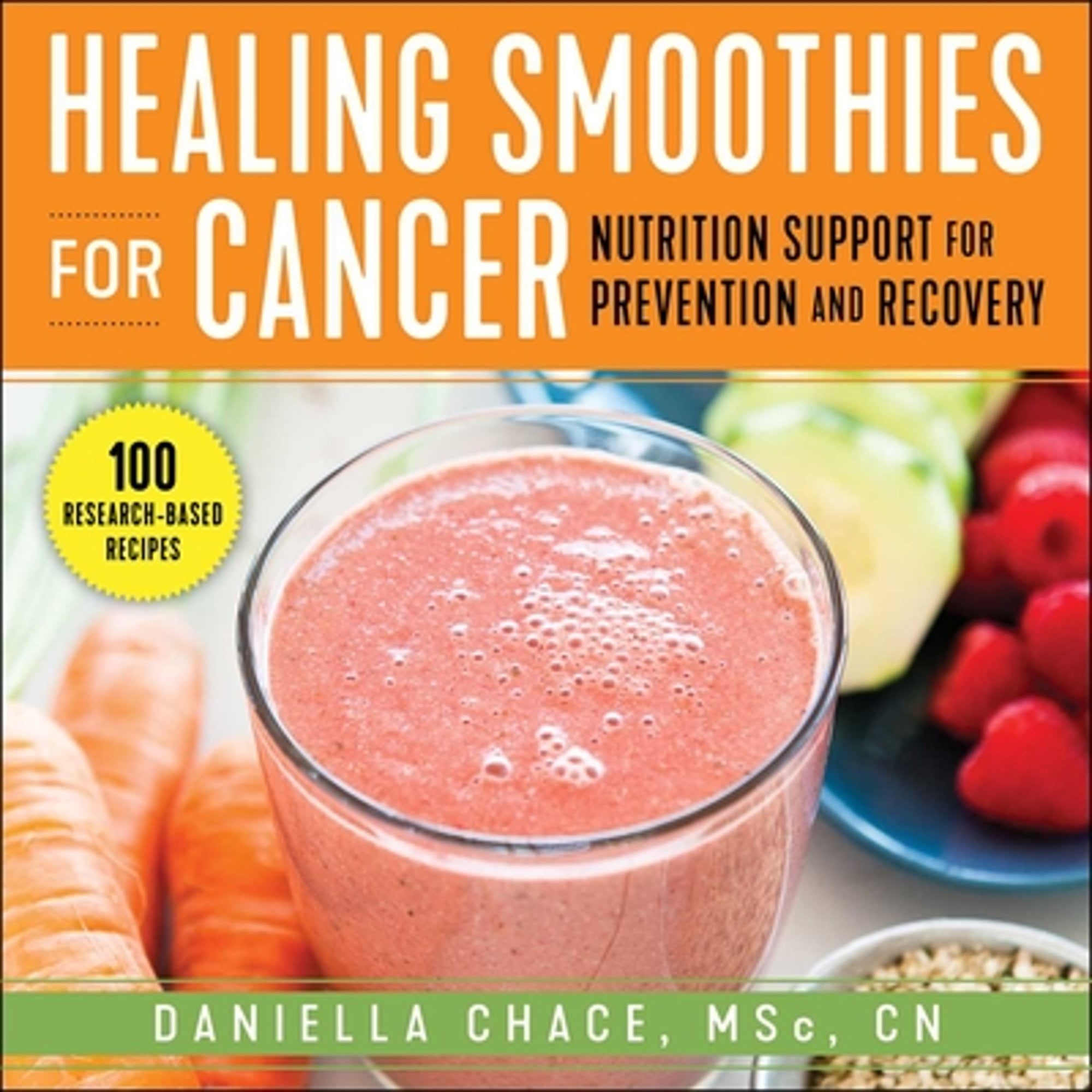 Pre-Owned Healing Smoothies for Cancer: Nutrition Support for Prevention and Recovery (Paperback) 151076951X 9781510769519
