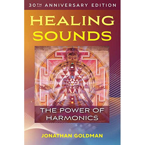 Pre-Owned Healing Sounds : The Power of Harmonics (Paperback) 9781644115824