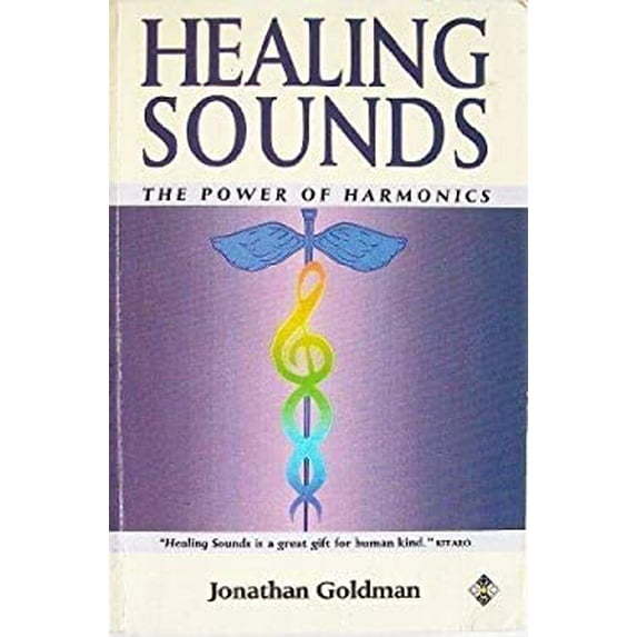 Pre-Owned Healing Sounds: The Power of Harmonics (Paperback) 185230314X 9781852303143