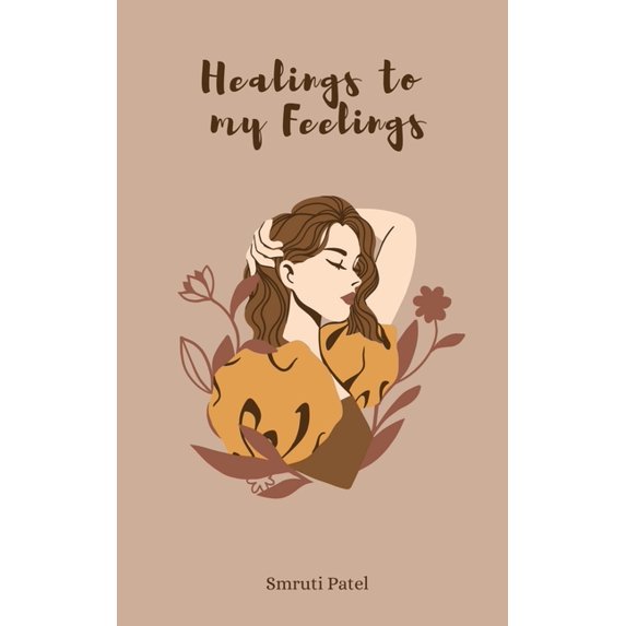 Healing To My Feelings, (Paperback)