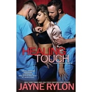 Healing Touch Paperback by Jayne Rylon