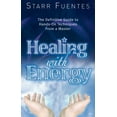 thumbnail image 1 of Healing with Energy: The Definitive Guide to Hands-On Techniques from a Master, (Paperback), 1 of 1