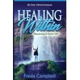 thumbnail image 1 of Healing Within " Becoming A Better Me" (Paperback), 1 of 1