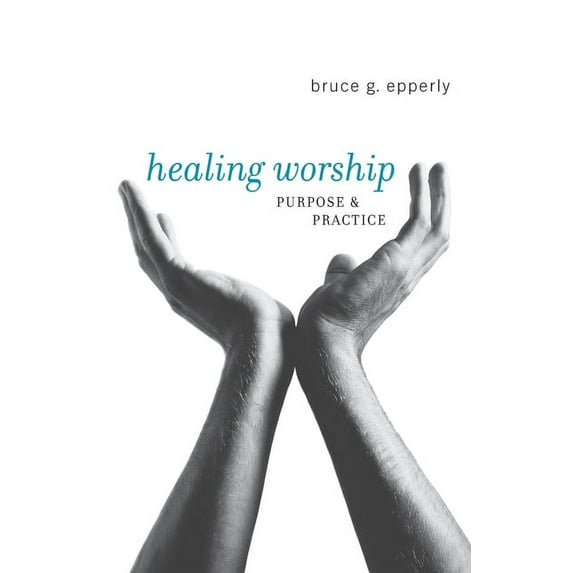 Healing Worship (Paperback)