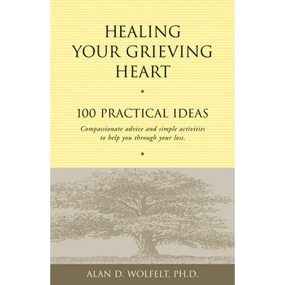 Pre-Owned Healing Your Grieving Heart: 100 Practical Ideas (Paperback) 1879651254 9781879651258
