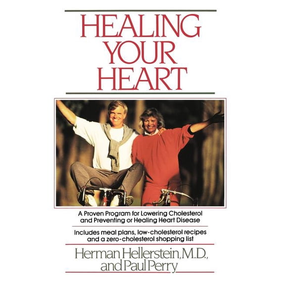Healing Your Heart : Proven Program for Reducing Heart Disease without Drugs or Surgery (Paperback)