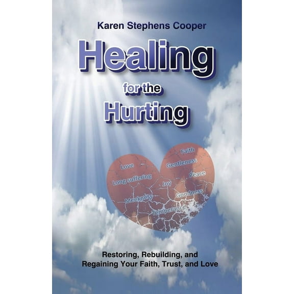 Healing for the Hurting, (Paperback)