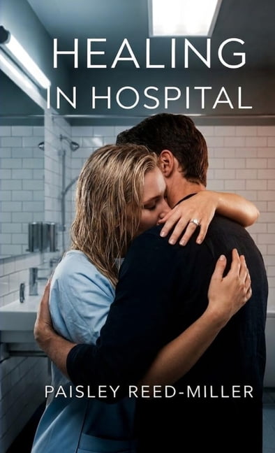 Healing in Hospital, (Paperback)