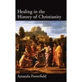 thumbnail image 1 of Pre-Owned Healing in the History of Christianity (Hardcover) 0195157184 9780195157185, 1 of 1