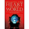 thumbnail image 1 of Pre-Owned Healing the Heart of the World: Harnessing the Power of Intention to Change Your Life and Your Planet (Paperback) 0971088853 9780971088856, 1 of 1