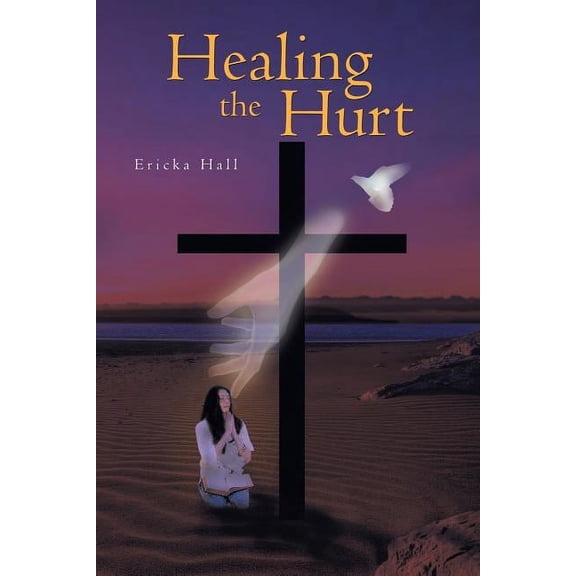 Healing the Hurt (Paperback)