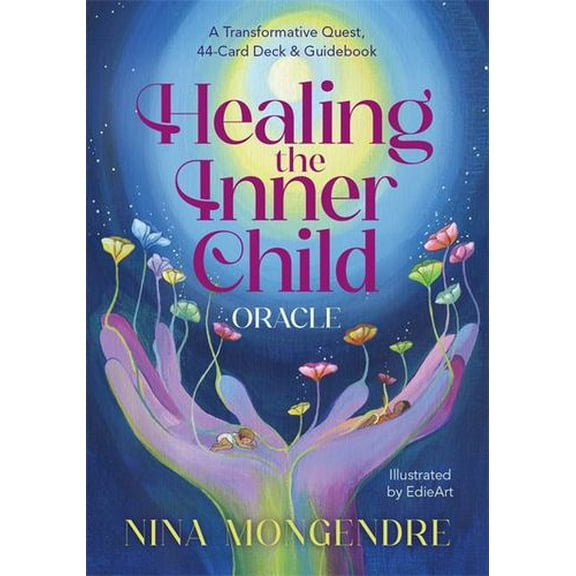 Healing the Inner Child Oracle: A Transformative Quest, 44-Card Deck Guidebook