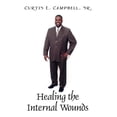 thumbnail image 1 of Healing the Internal Wounds, (Paperback), 1 of 1