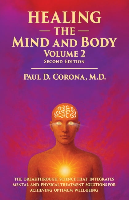 Healing the Mind and Body: Volume 2, (Paperback)