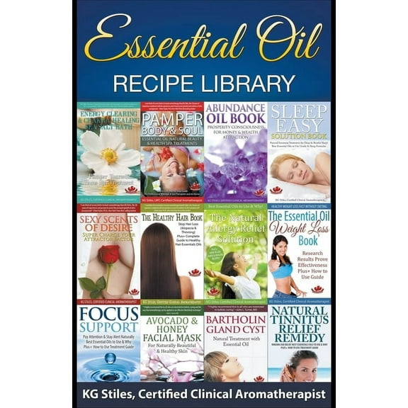 Healing with Essential Oil Essential Oil Recipe Library, (Paperback)