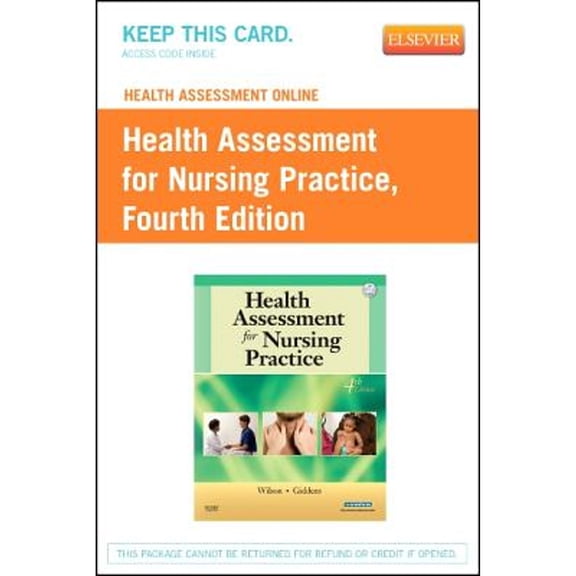 Health Assessment Online for Health Assessment for Nursing Practice, Version 2 (User Guide and (Hardcover) by Susan F Wilson, Jean Foret Giddens