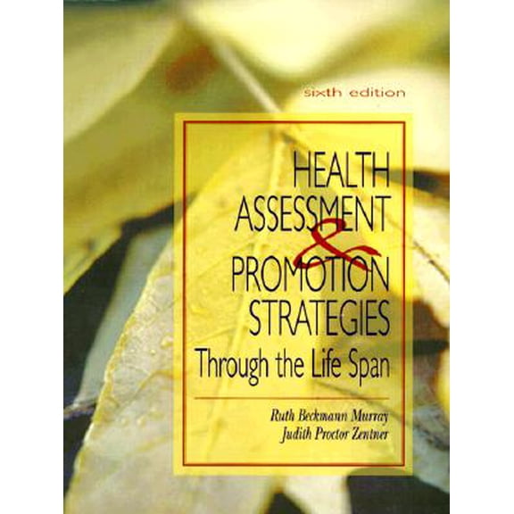 Pre-Owned Health Assessment and Promotion Strategies Through the Life Span (Edition 6) (Paperback)