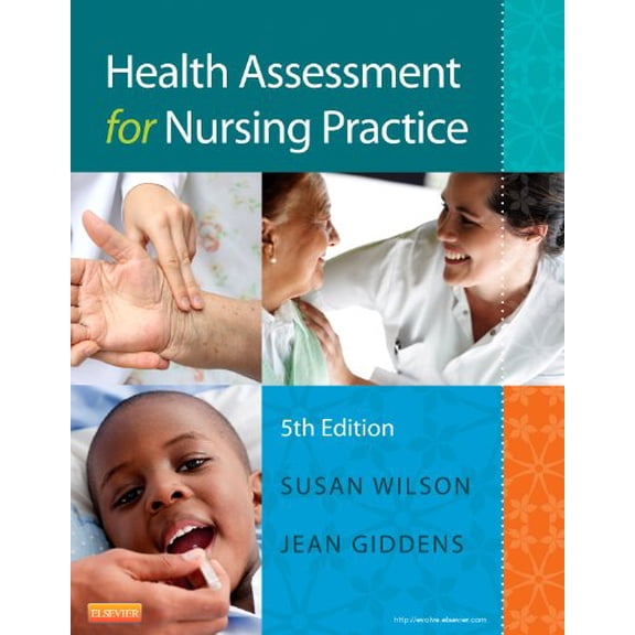 Pre-Owned Health Assessment for Nursing Practice (Paperback) by Susan Fickertt Wilson, Jean Foret Giddens