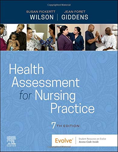 Pre-Owned Health Assessment for Nursing Practice [Paperback] Wilson PhD RN, Susan Fickertt and Giddens PhD RN FAAN, Jean Foret
