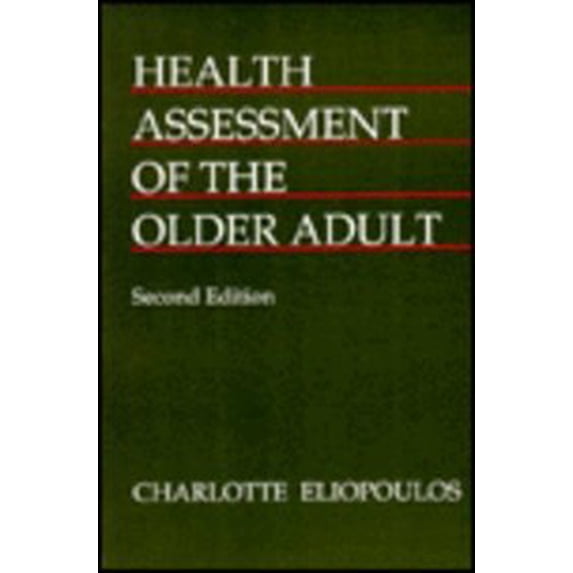Pre-Owned Health Assessment of an Older Adult 9780201066746 Used