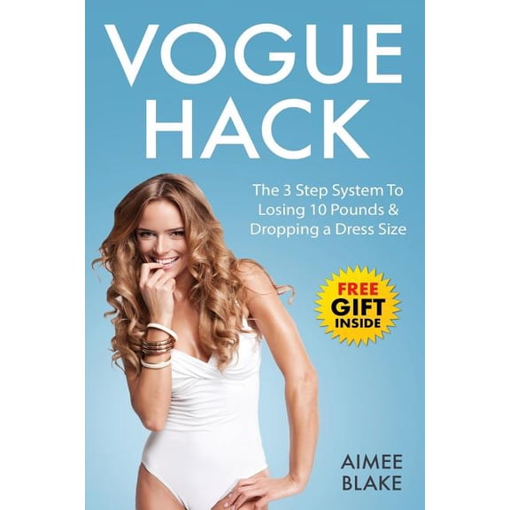 Health & Beauty: Vogue Hack - 3 Step Intermittent Fasting For Women To Lose Up To 10 Pounds In 10: Achieve Rapid Fat Loss & Drop a Dress Size With This Intermittent Fasting For Women System [Bonus Gif