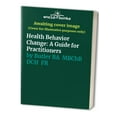 thumbnail image 1 of Pre-Owned Health Behavior Change: A Guide for Practitioners (Paperback) 0443058504 9780443058509, 1 of 1