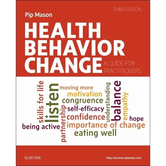 Health Behavior Change: A Guide for Practitioners, (Paperback)