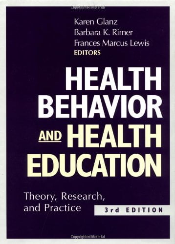 Pre-Owned Health Behavior and Health Education: Theory, Research, and ...