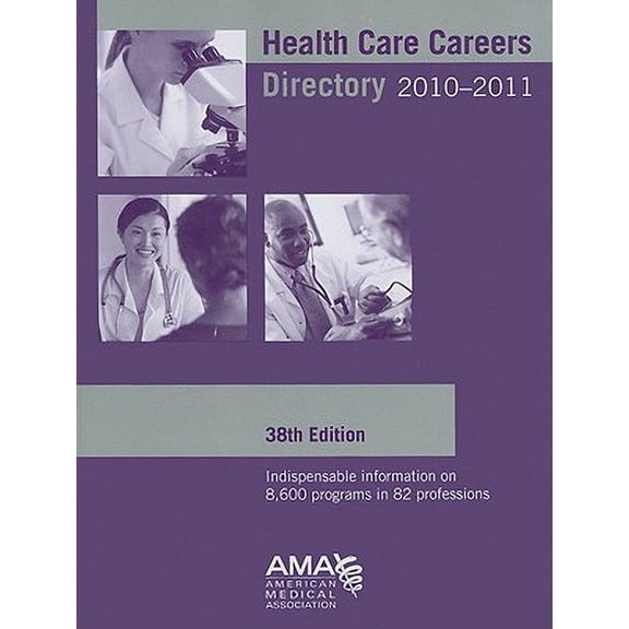 Pre-Owned Health Care Careers Directory 2010-2011 (Health Careers Directory(Formerly Health Professions Education Directory)) (Paperback) 1603592237 9781603592239