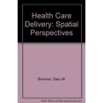 thumbnail image 1 of Pre-Owned Health Care Delivery: Spatial Perspectives Paperback, 1 of 1