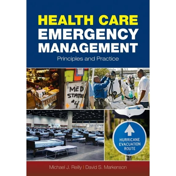 Health Care Emergency Management: Principles and Practice: ., (Paperback)