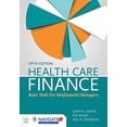 thumbnail image 1 of Pre-Owned Health Care Finance: Basic Tools for Nonfinancial Managers: Basic Tools for Nonfinancial Managers (Paperback) 1284118215 9781284118216, 1 of 1