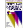 thumbnail image 1 of Pre-Owned Health Care Managers in Transi (Hardcover) 1555422489 9781555422486, 1 of 1