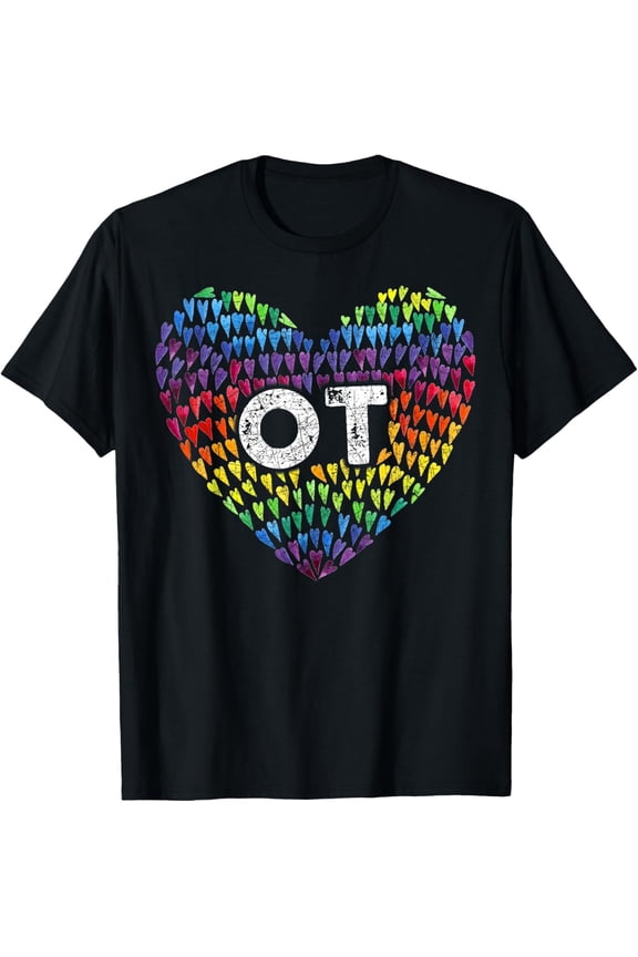 Health Care OT OTA Therapist Heart Occupational Therapy T-Shirt