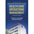 thumbnail image 1 of Health Care Operations Management: A Systems Perspective (Paperback), 1 of 1
