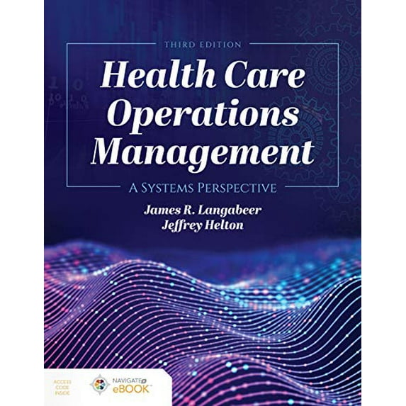 Pre-Owned Health Care Operations Management: A Systems Perspective