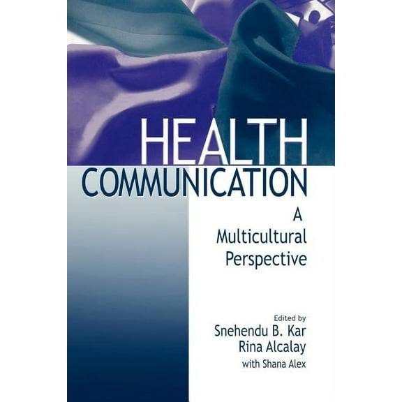 Health Communication: A Multicultural Perspective, (Paperback)