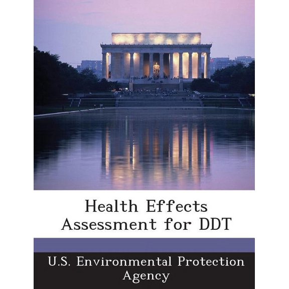 Health Effects Assessment for DDT