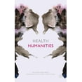 thumbnail image 1 of Health Humanities, (Paperback), 1 of 1