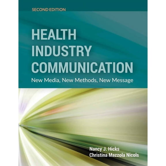 Health Industry Communication: ., (Paperback)