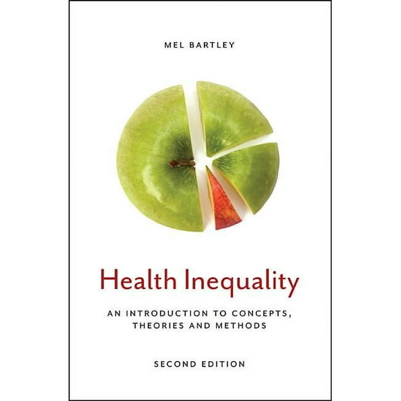 Health Inequality: An Introduction to Concepts, Theories and Methods (Paperback)