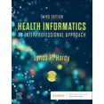 thumbnail image 1 of Health Informatics: An Interprofessional Approach, (Paperback), 1 of 1
